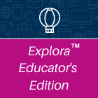 Explora_Educator's_Edition_140x140.png